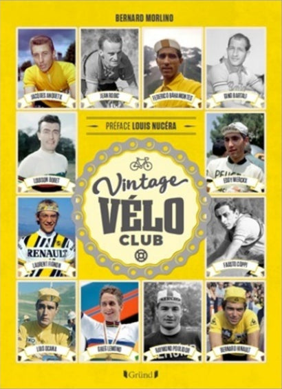 Vintage Vélo Club - Editions Grund